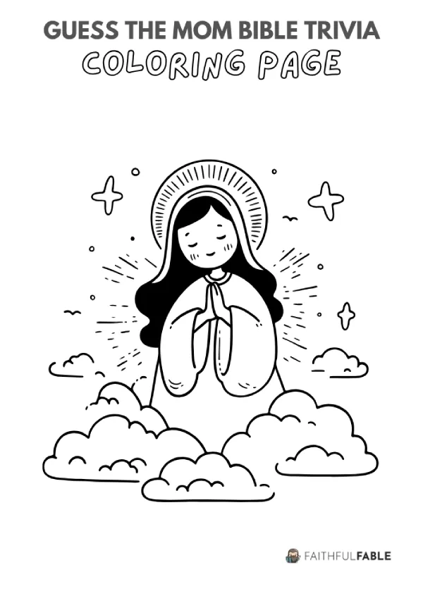 Guess The Mom Bible Trivia 2