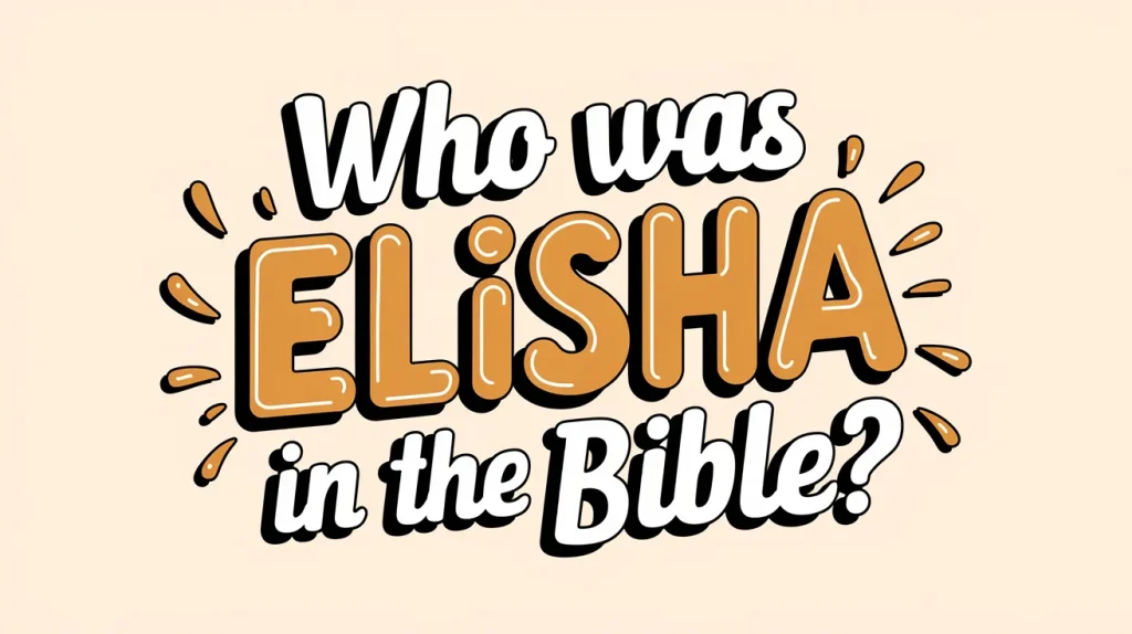 Who was Elisha in the Bible? 2 Who was Elisha in the Bible