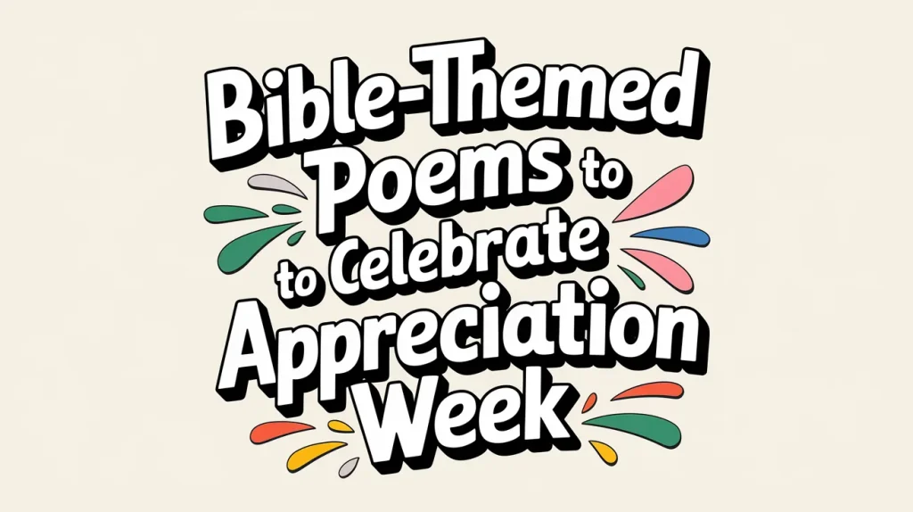 12 Bible-themed Poems to Celebrate Teachers Appreciation Week 4 Poems to Celebrate Teachers Appreciation Week