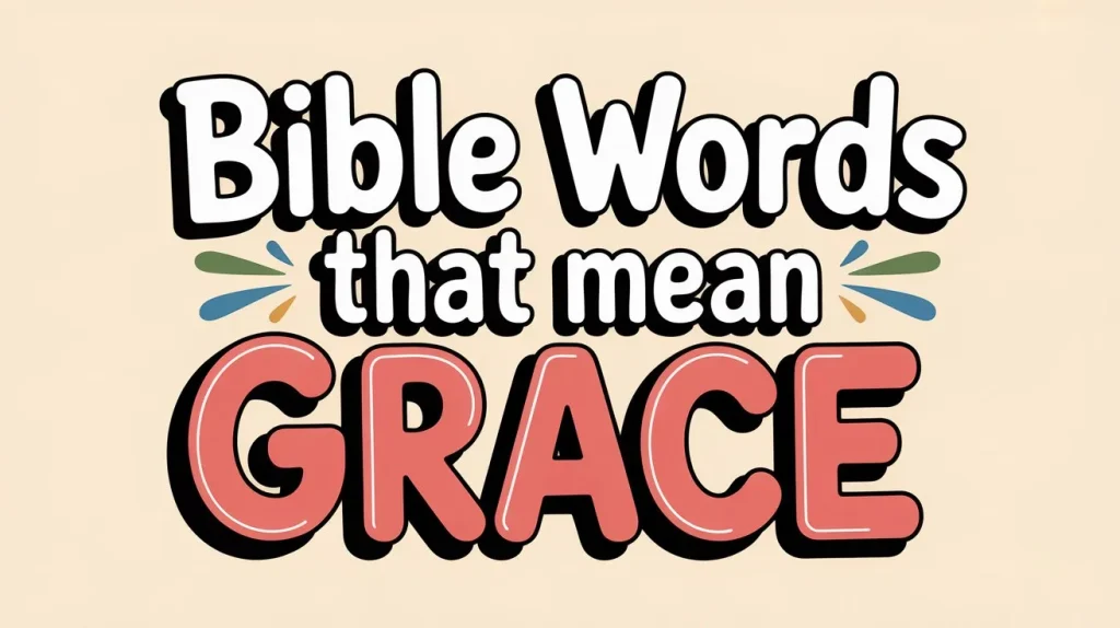 Bible Words That Mean Grace