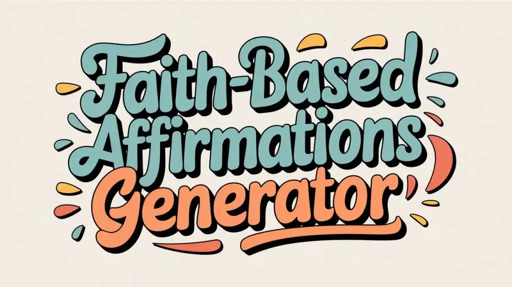 Positive Affirmation Generator